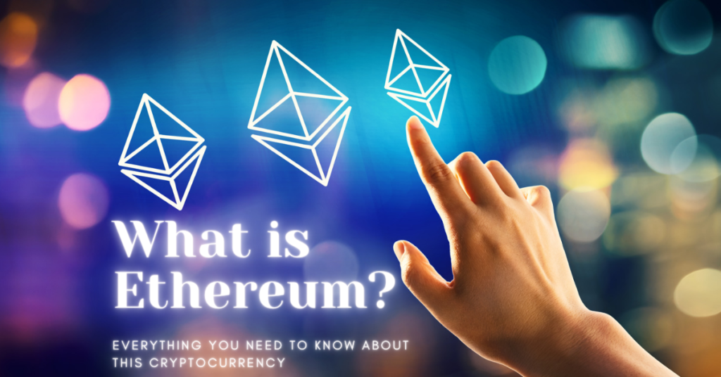 Learn what Ethereum is, how to buy it and how you can benefit from investing in this cryptocurrency.